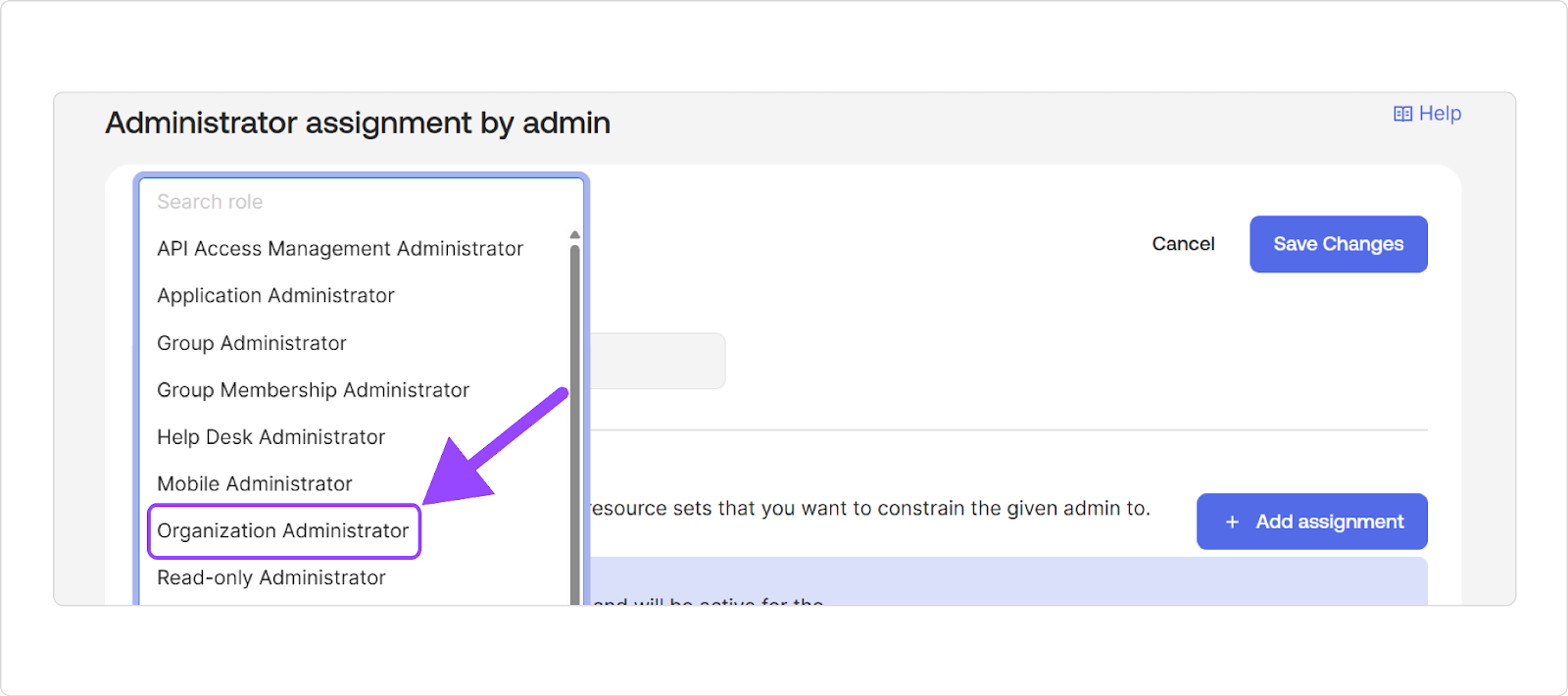 Select Organization Assignment from he existing roles.