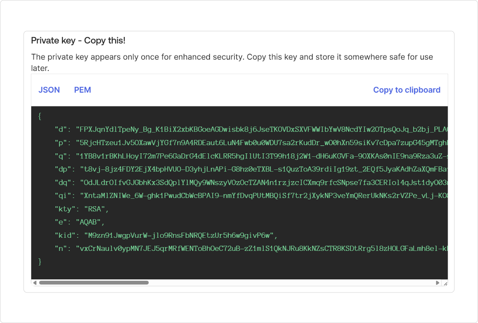 Copy the private key (PEM format) and note the Client ID and Key ID (KID) for the app.Â