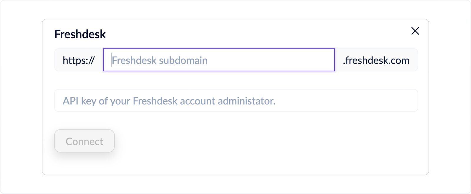 Pop-up prompting the user to enter their Freshdesk sub-domain and API key to complete the connection.