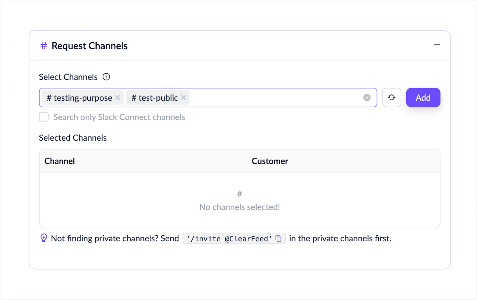Screen for naming a triage channel and adding customer request channels.