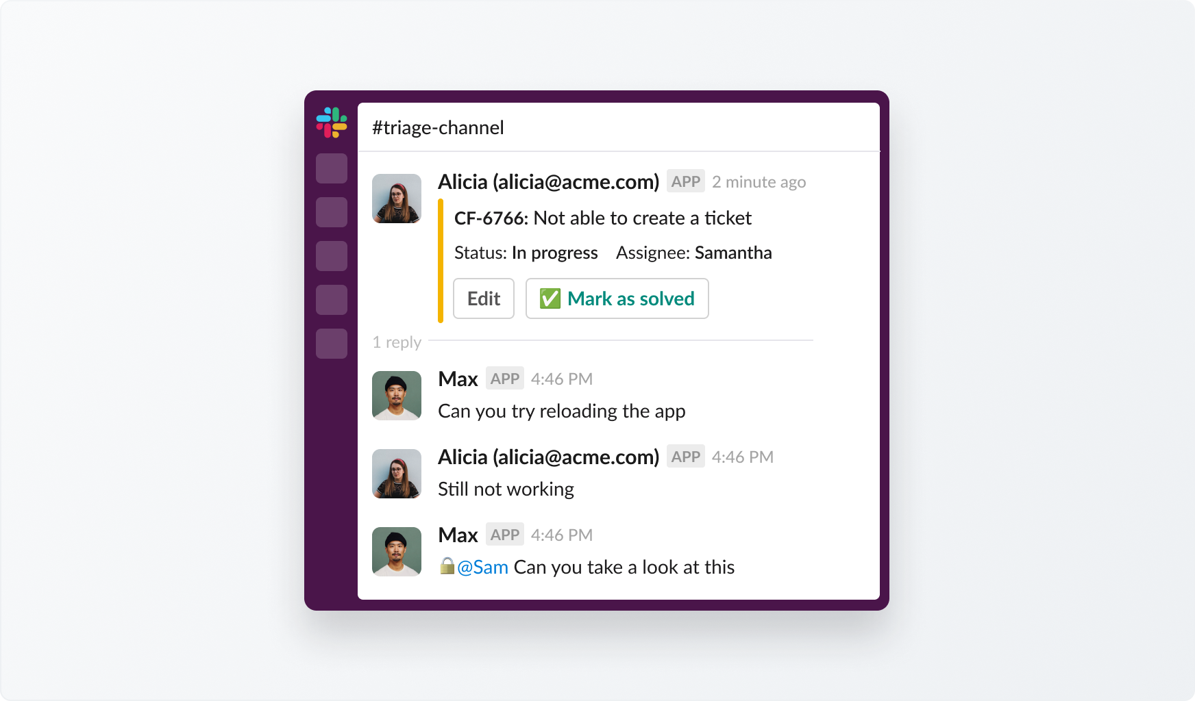 Ticketing works the same way regardless of which inboxÂ