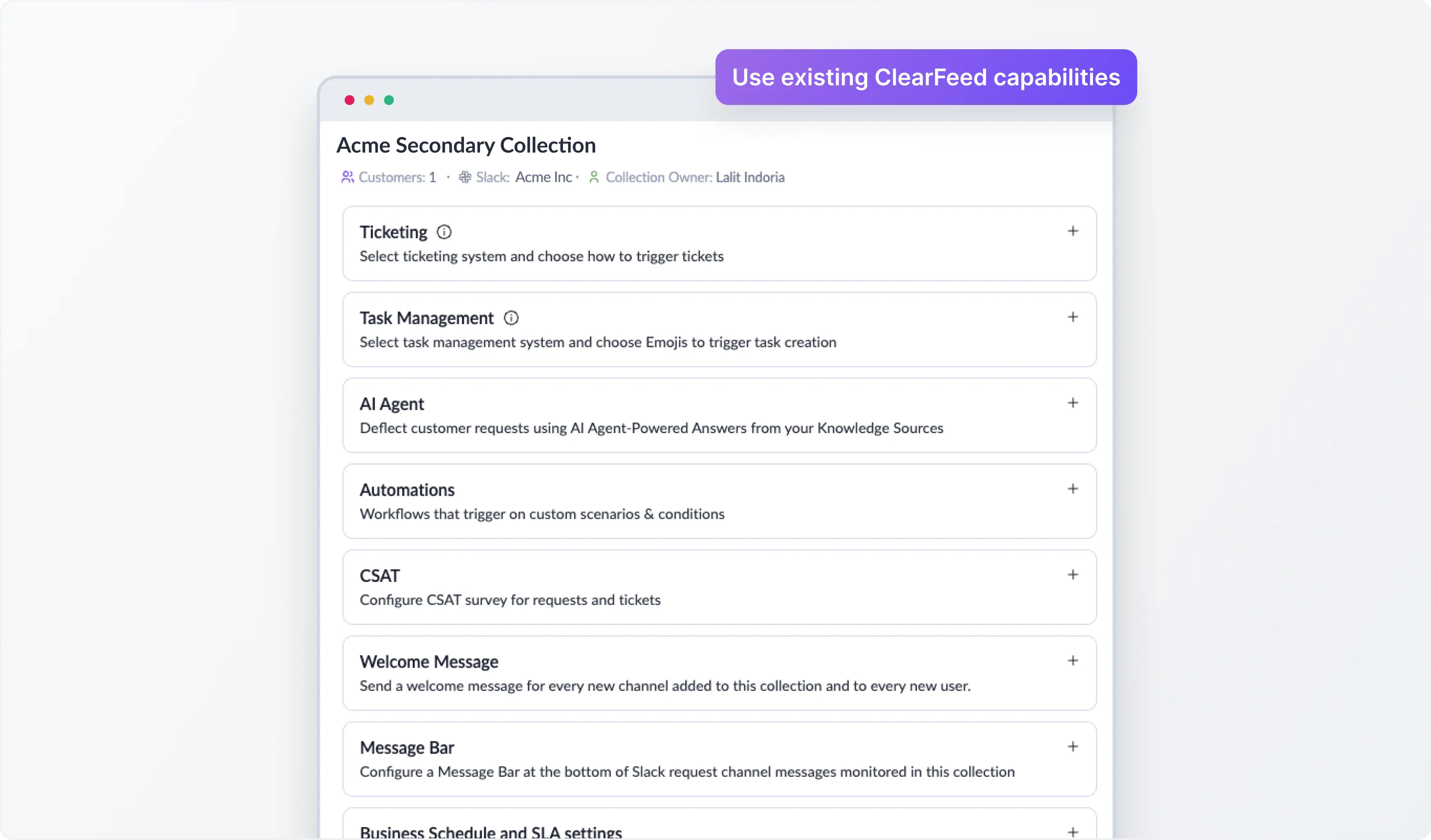 Use ClearFeed's Existing Support Capabilities