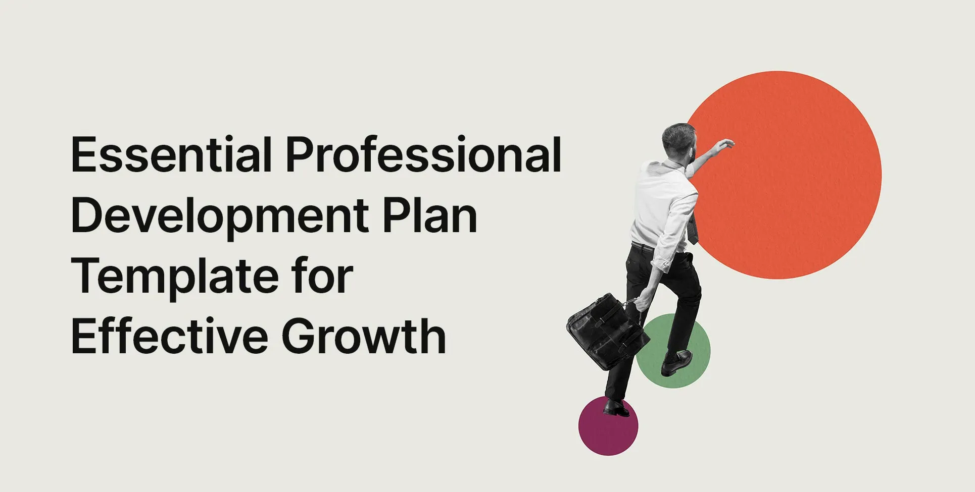 Essential Professional Development Plan Template for Effective Growth