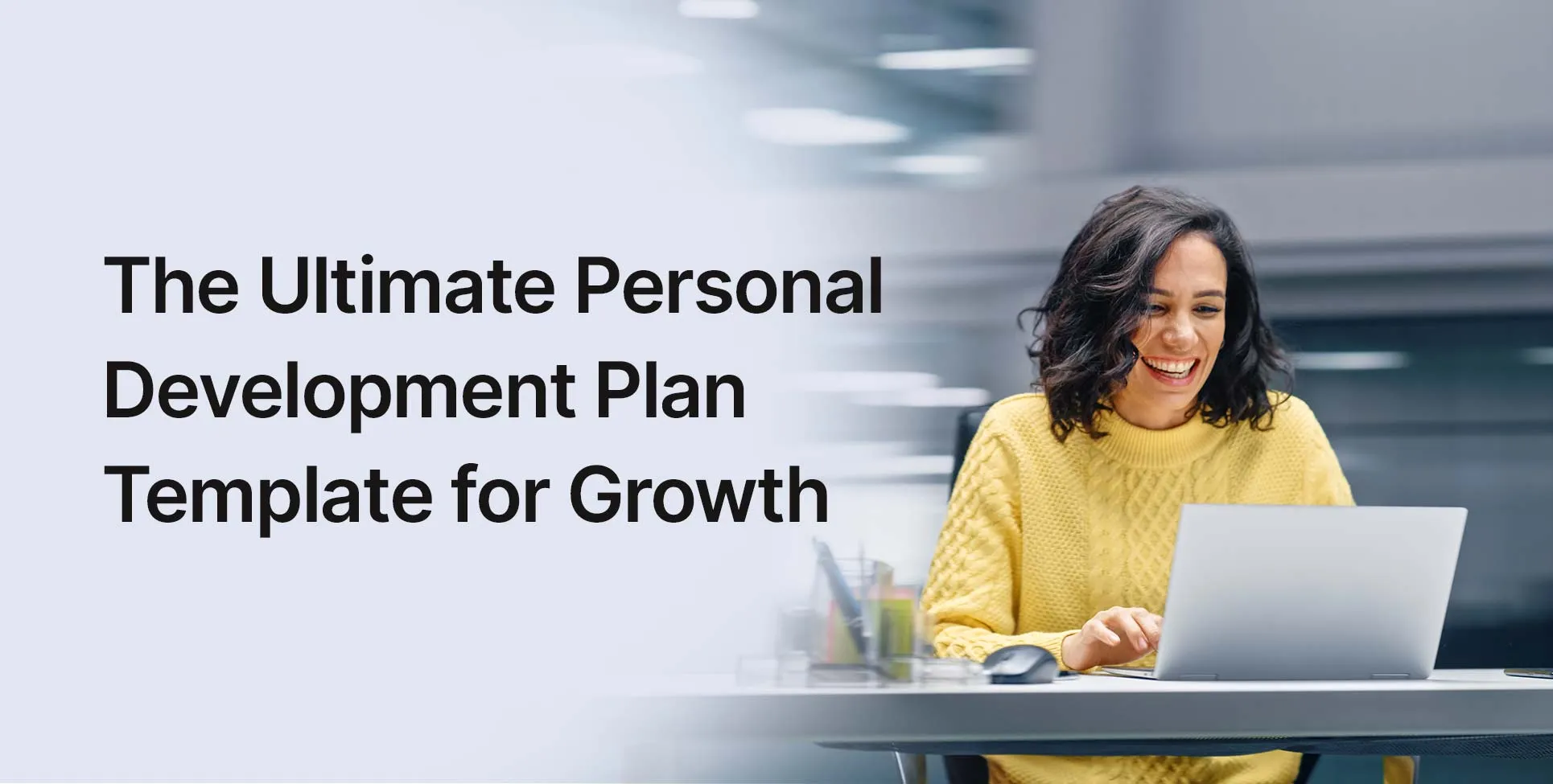 The Ultimate Personal Development Plan Template for Growth and Success