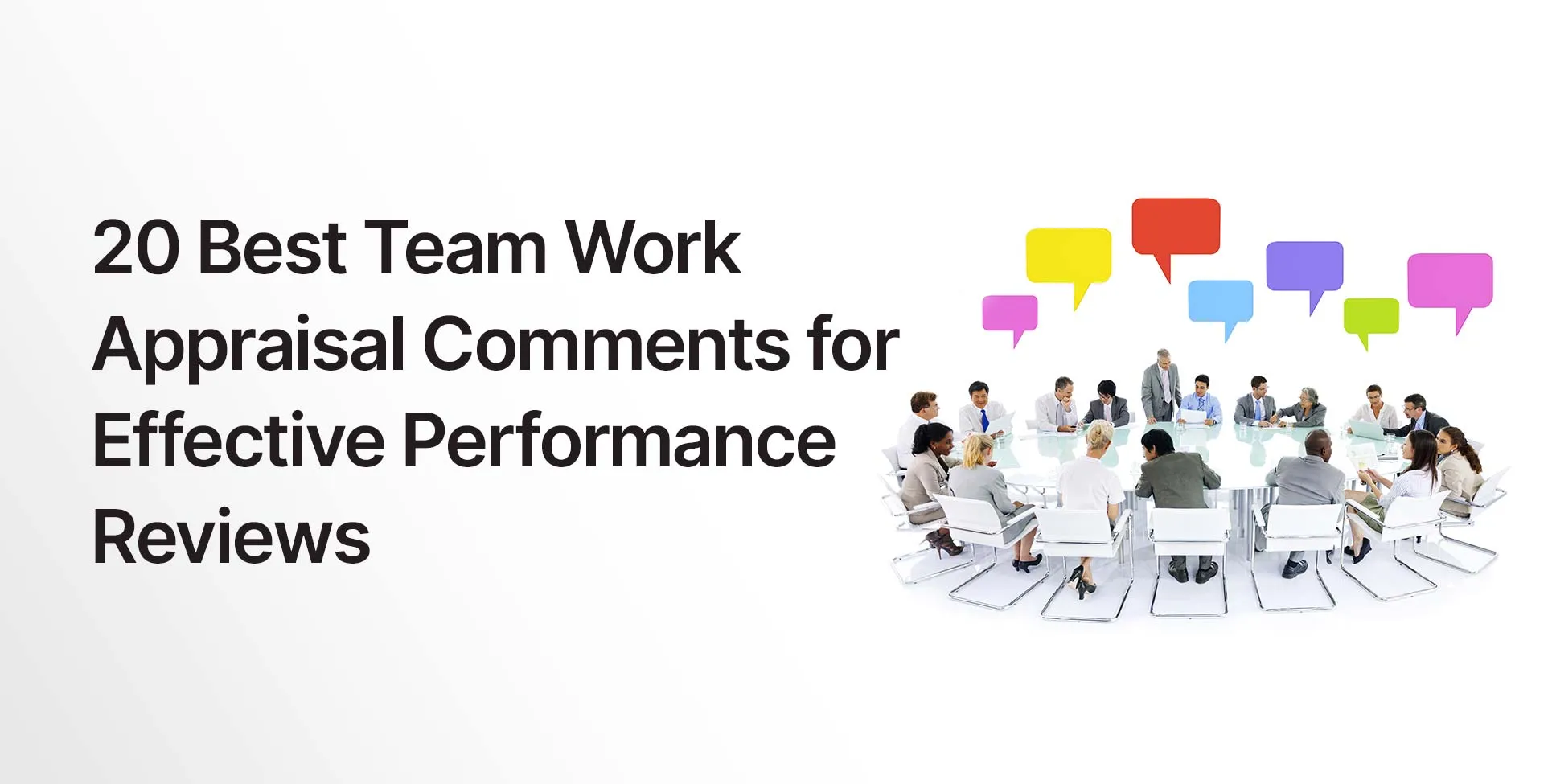 20 Best Team Work Appraisal Comments for Effective Performance Reviews