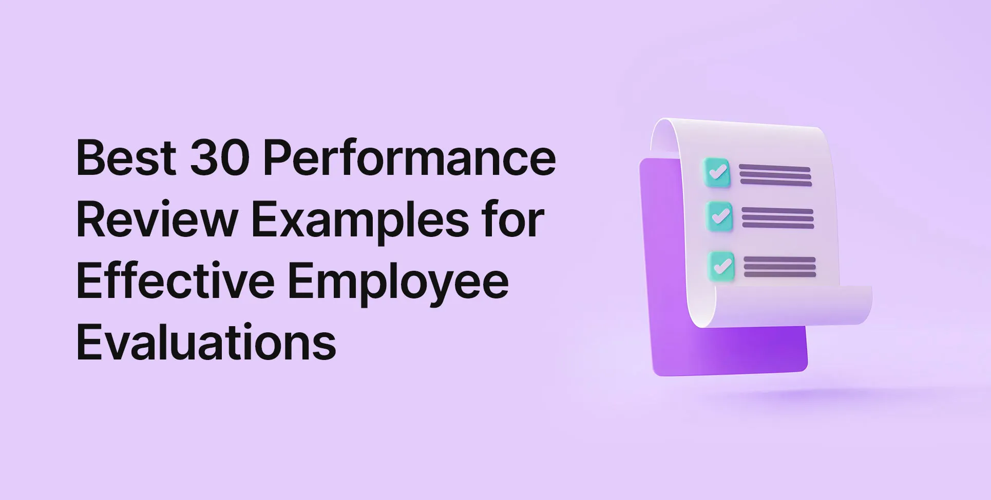 Best 30 Performance Review Examples for Effective Employee Evaluations