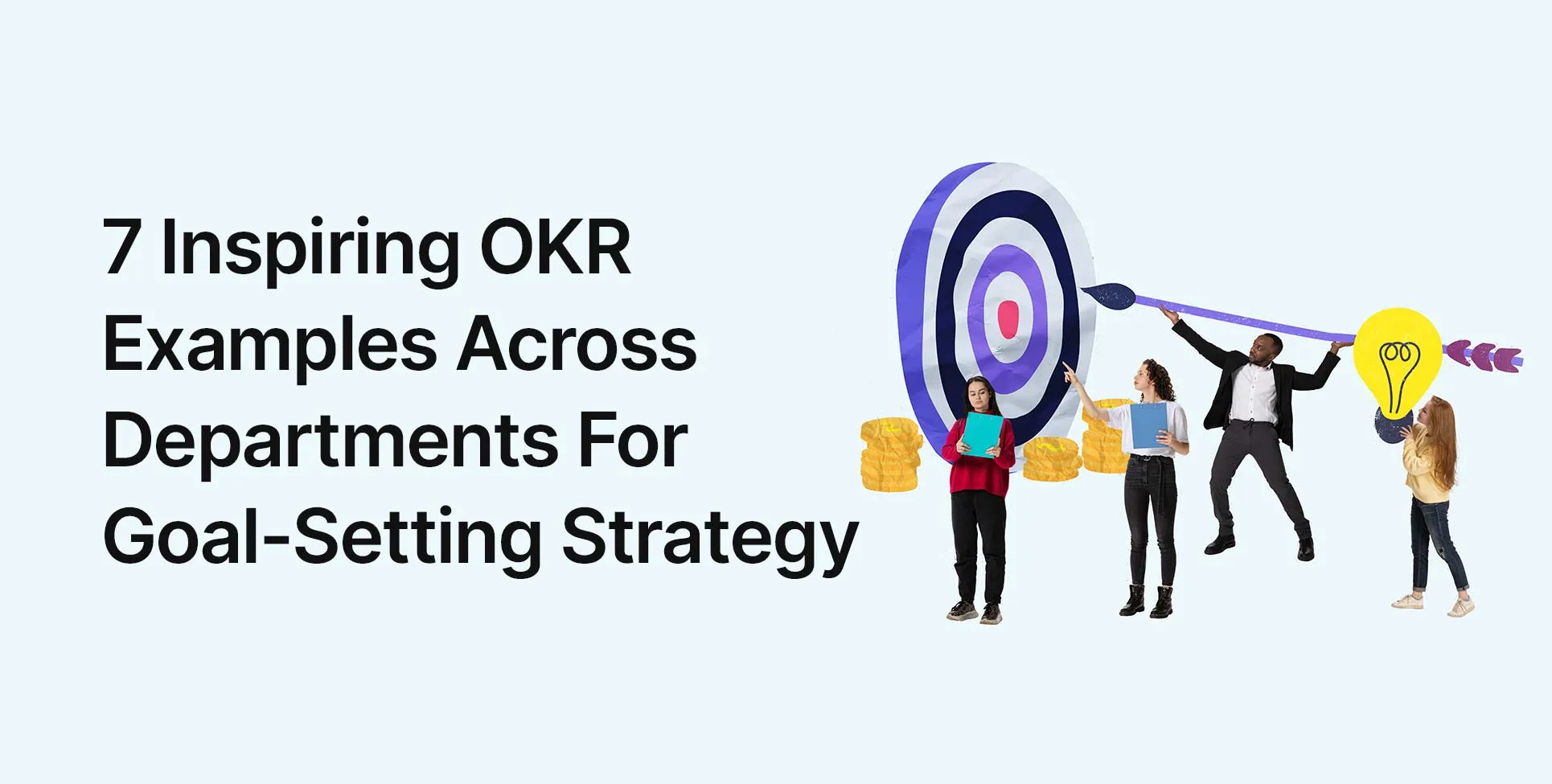 7 Inspiring OKR Examples Across Departments For Goal-Setting Strategy