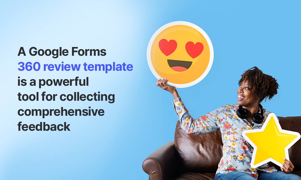 google forms 360 review template