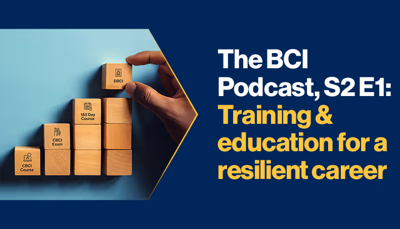 The BCI Podcast, S2 E1: "Training & education for a resilient career"