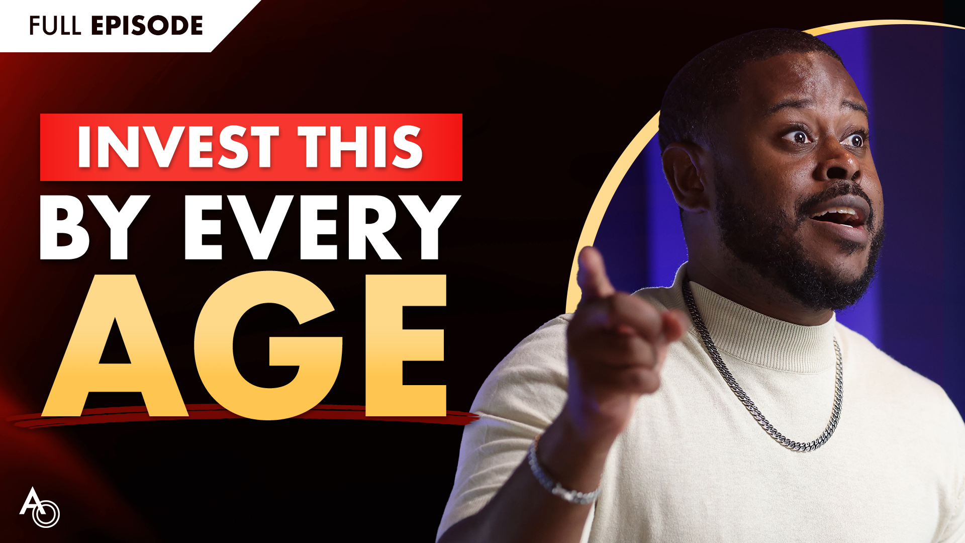 How Much Money to Save at Every Age | Anthony ONeal