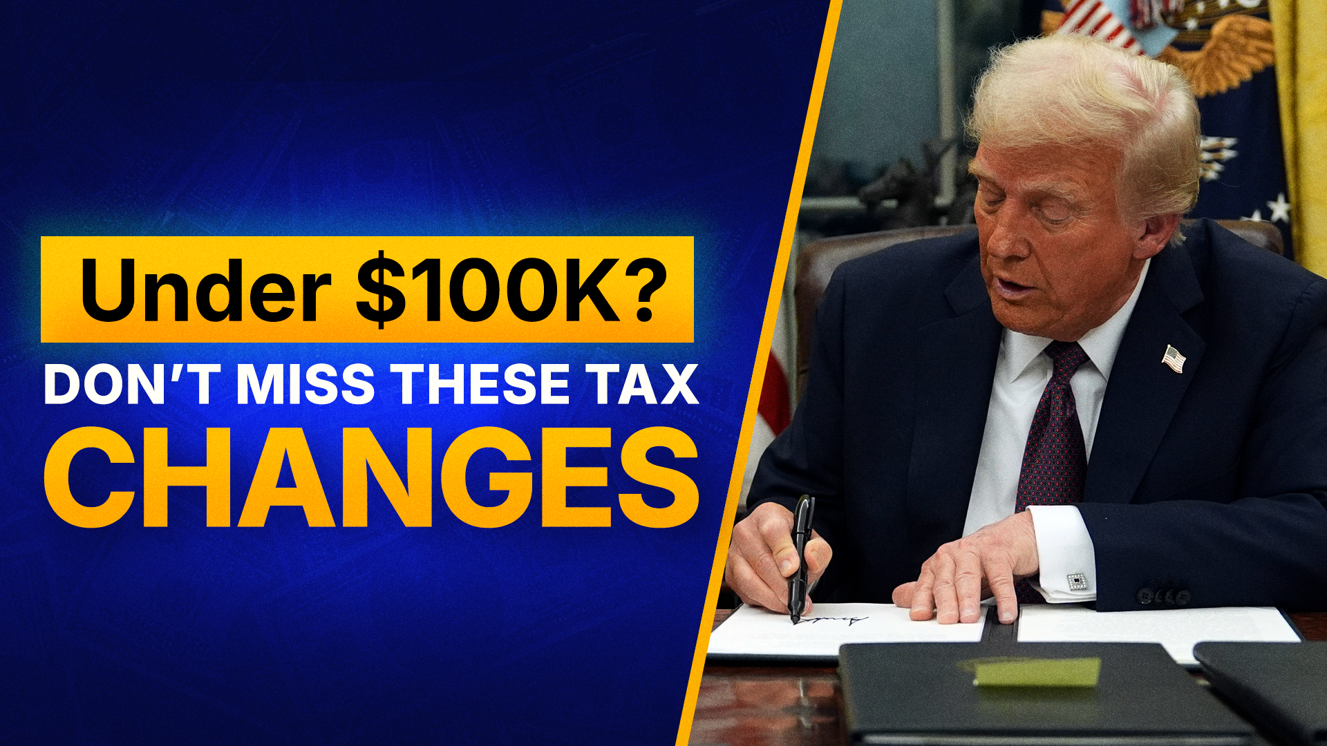 If You Earn Under $100K, Here's What the New Tax Law Means for Your Money