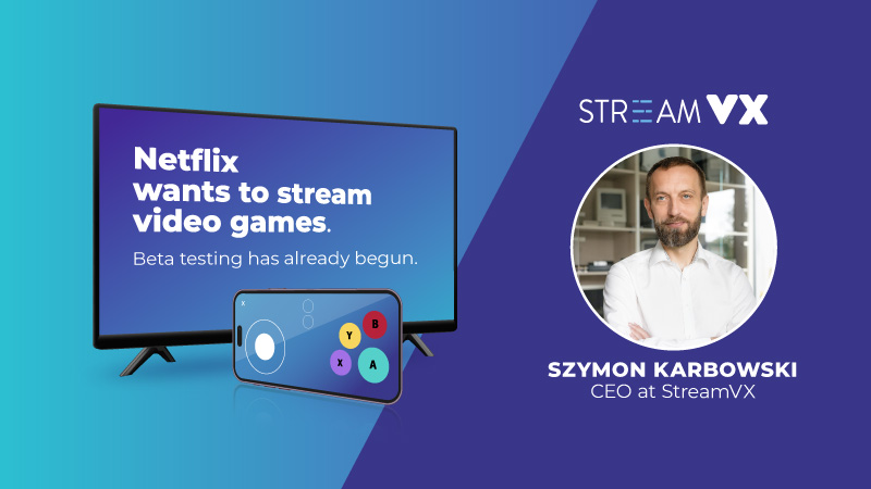 Netflix wants to stream video games. Beta testing has already begun.