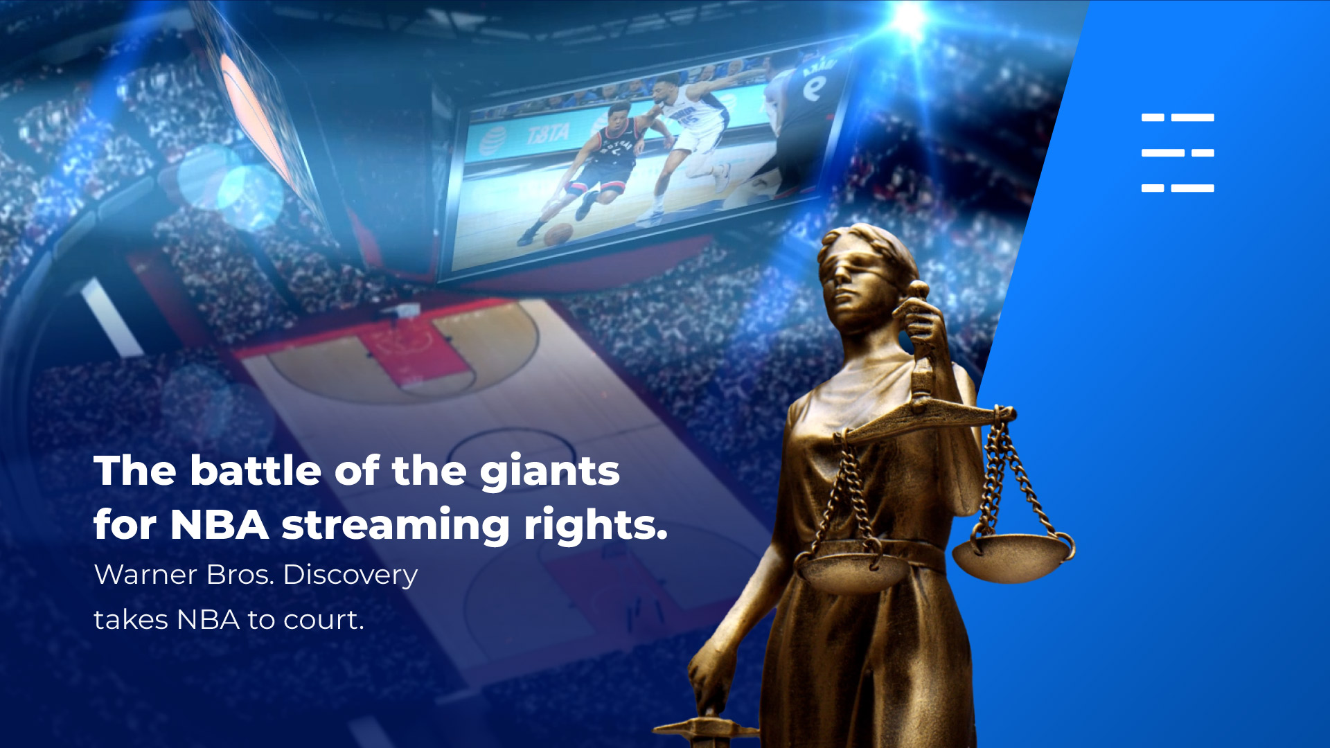 The battle of the giants for NBA streaming rights. Warner Bros. Discovery takes NBA to court.