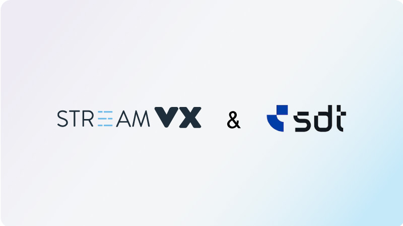 SDT Electrónica and StreamVX - perfect combination of experience and cutting-edge technology.