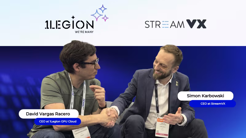 StreamVX and 1Legion: dedicated GPU infrastructure for media and entertainment at scale