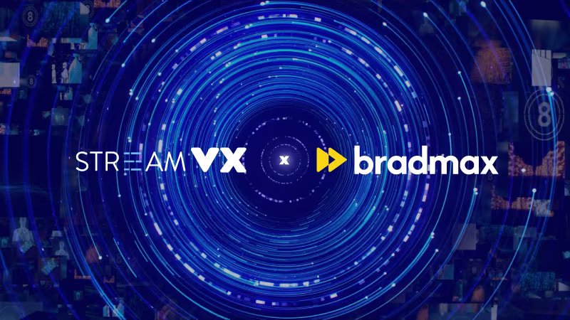 StreamVX partners with Bradmax to enhance OTT content pipeline.