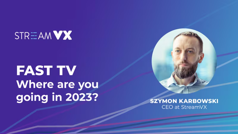 FAST Channels: The future of the cost-efficient alternative to traditional TV.