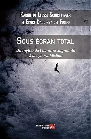 Livre - sous ecran total, auteur : Karine De Leusse