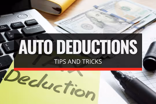 Auto Deduction Tips and Tricks