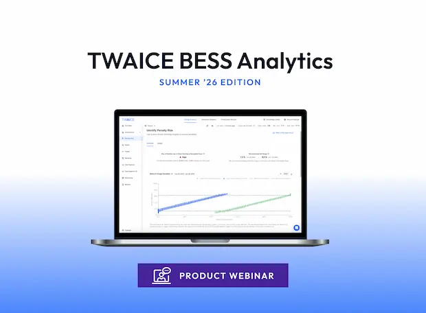 What's New with TWAICE BESS Analytics (Summer '26 edition)