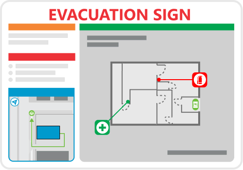 Evacuation sign.