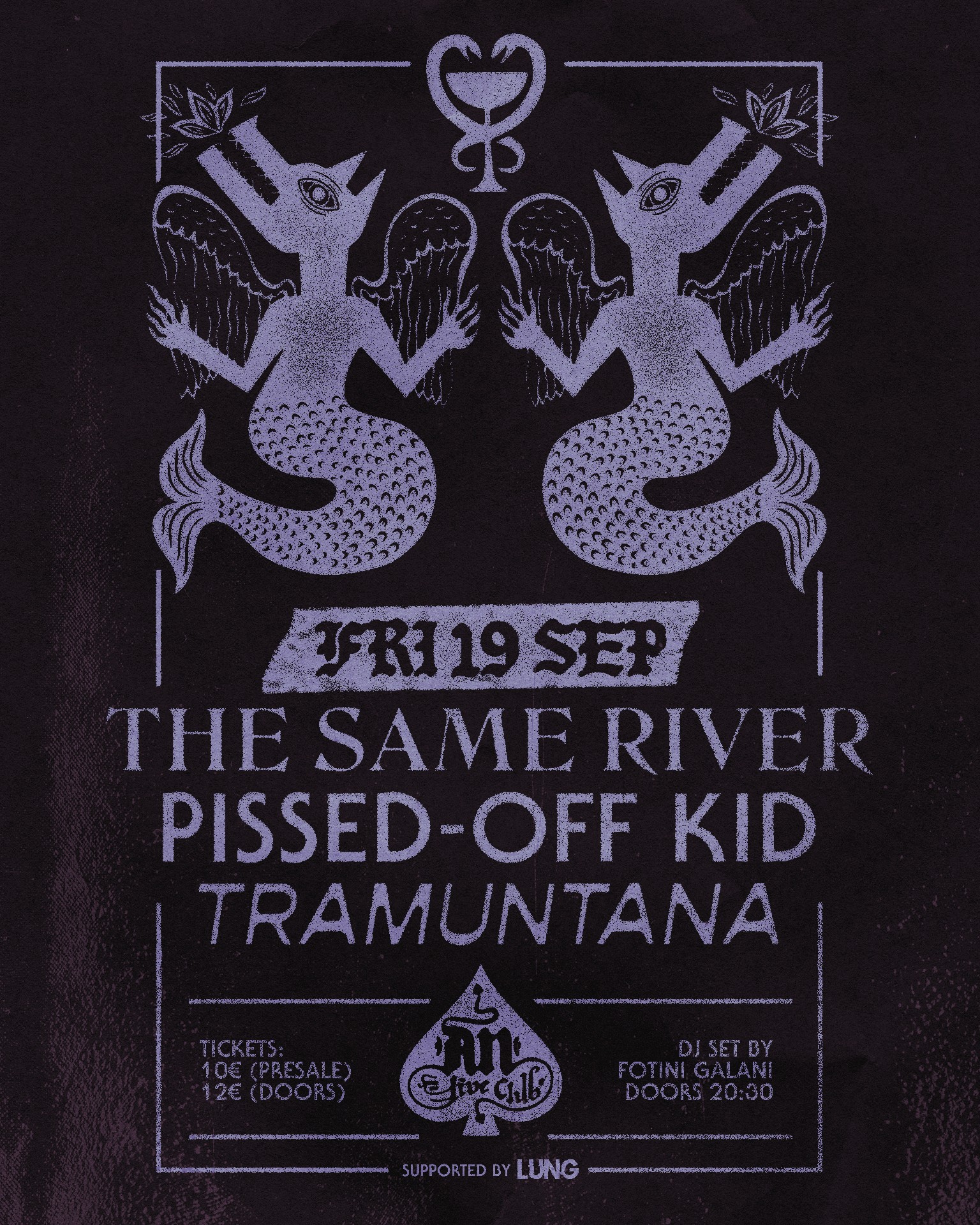 THE SΑME RIVER / PISSED-OFF KID / TRAMUNTANA