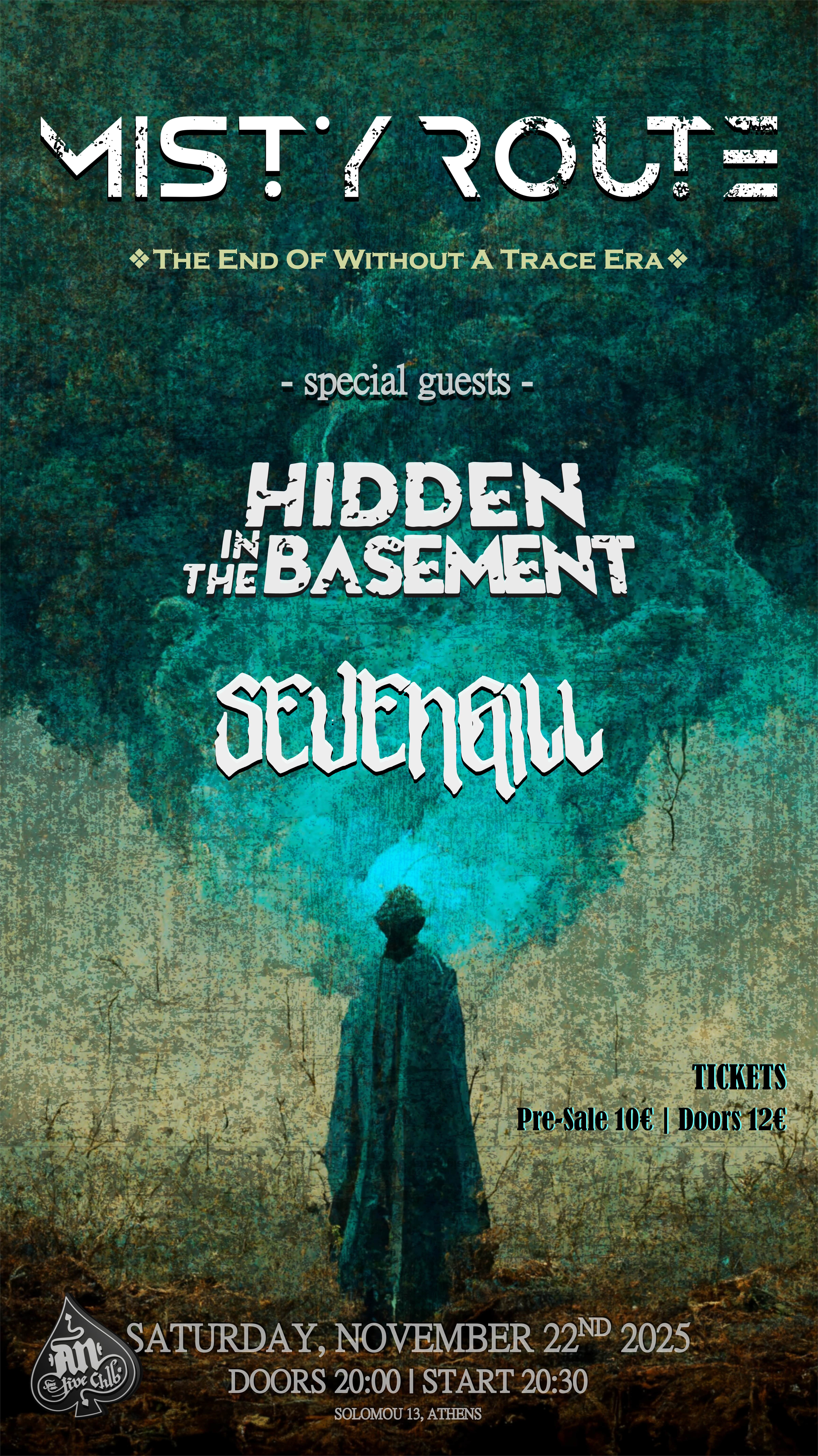 MISTY ROUTE  | Special guest: HIDDEN IN THE BASEMENT / SEVENGILL