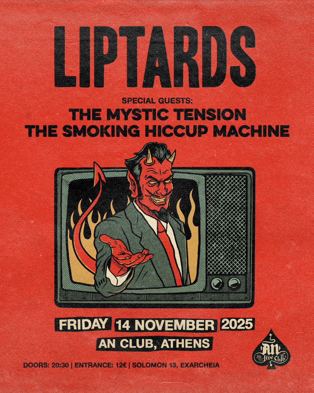 LIPTARDS / THE MYSTIC TENSION / THE SMOKING HICCUP MACHINE