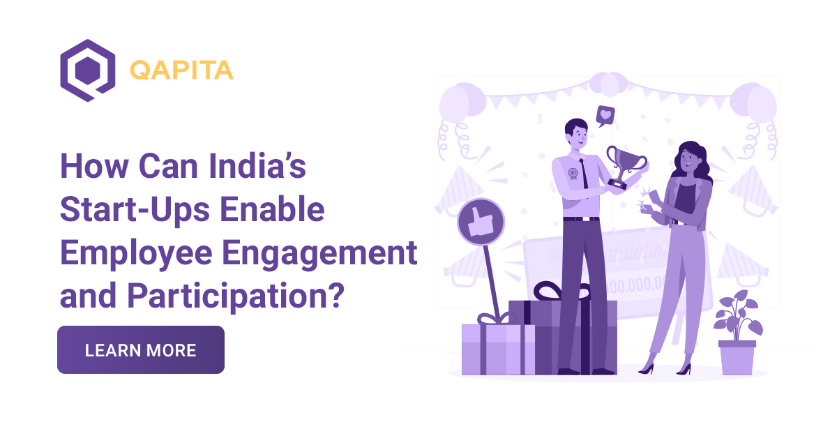 Image for How Can India’s Start-Ups Enable Employee Engagement and Participation?