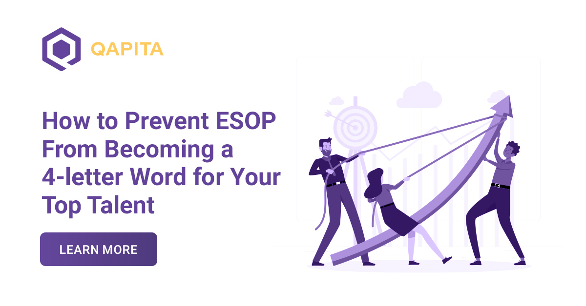 Image for How to Prevent ESOP From Becoming a 4-letter Word for Your Top Talent
