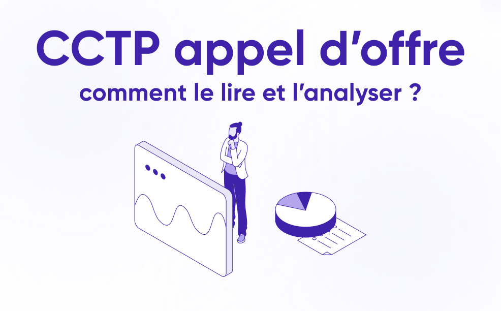 CCTP appel d’offre : comment le lire et l’analyser ?
