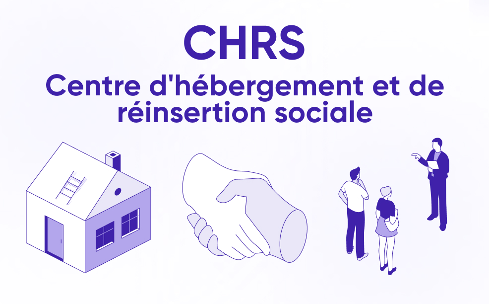 CHRS : Définition, Missions et Fonctionnement en 2025
