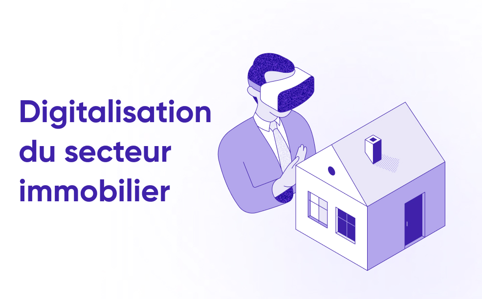 Digitalisation du secteur immobilier