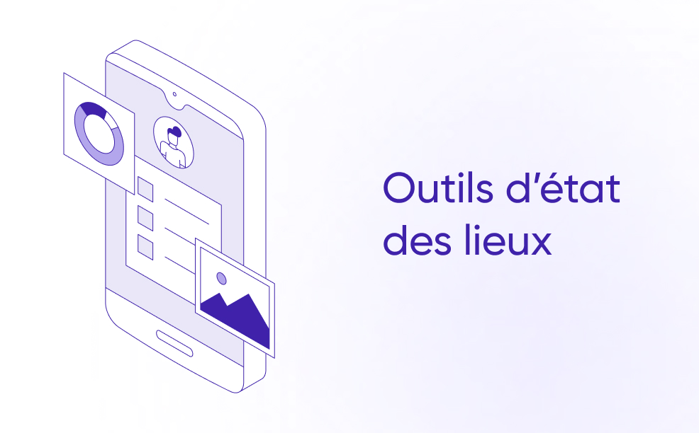 Quel logiciel d’état des lieux choisir en 2026 ?