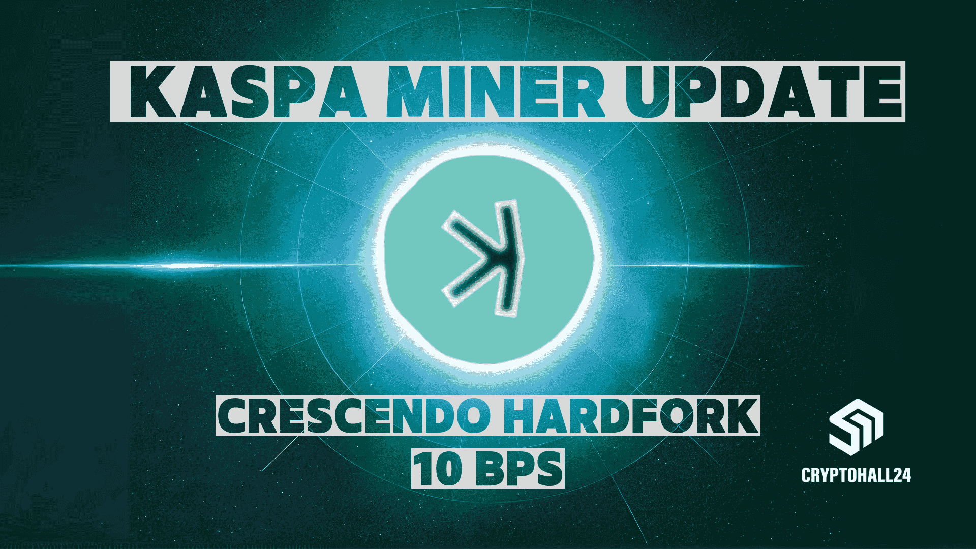 Kaspa (KAS) miner update: Crescendo hardfork graphic with Kaspa logo - Cryptohall24