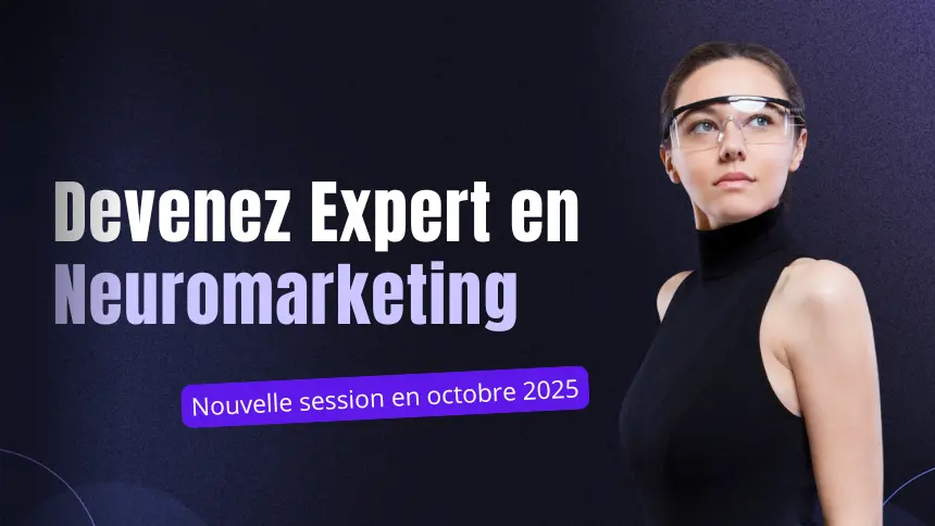 Formation - Devenir Expert en Neuromarketing