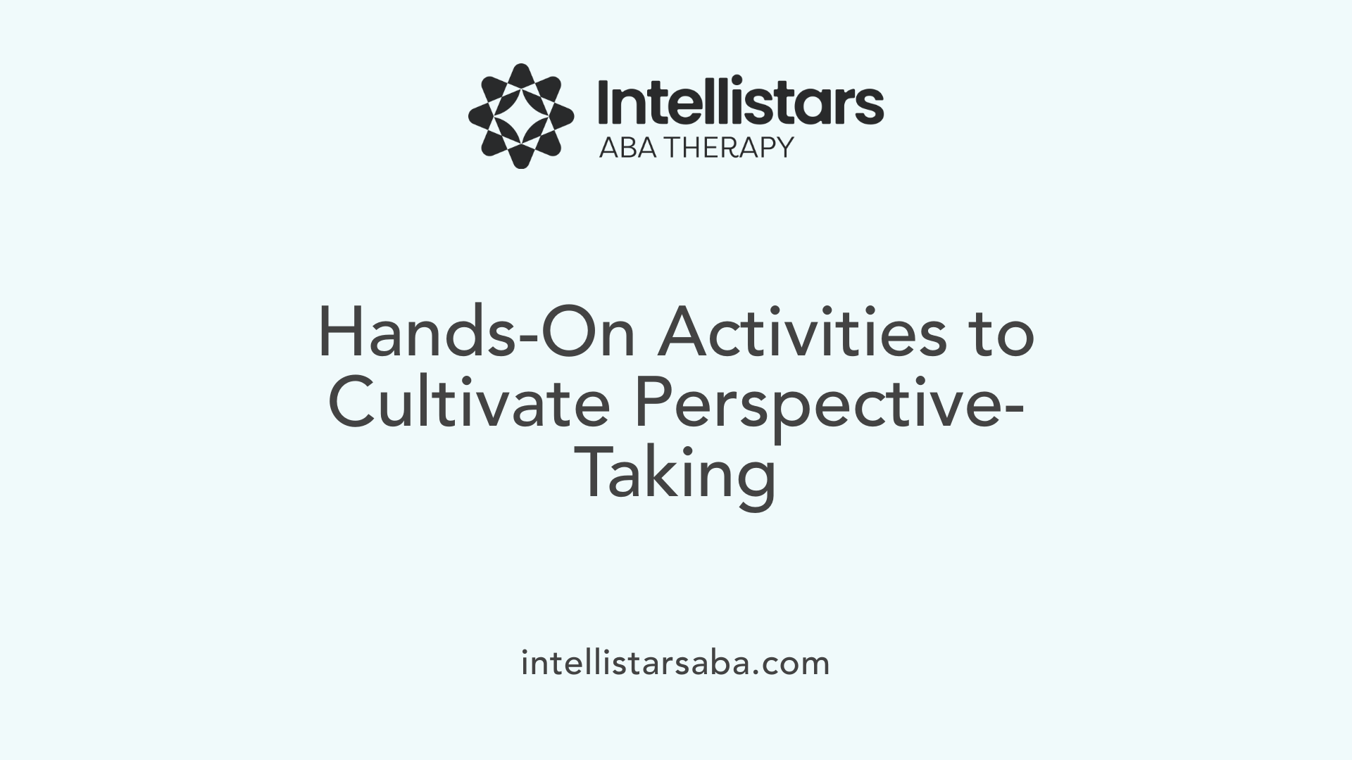 Hands-On Activities to Cultivate Perspective-Taking