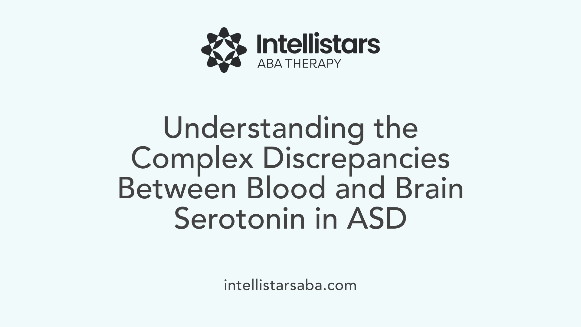 Understanding the Complex Discrepancies Between Blood and Brain Serotonin in ASD