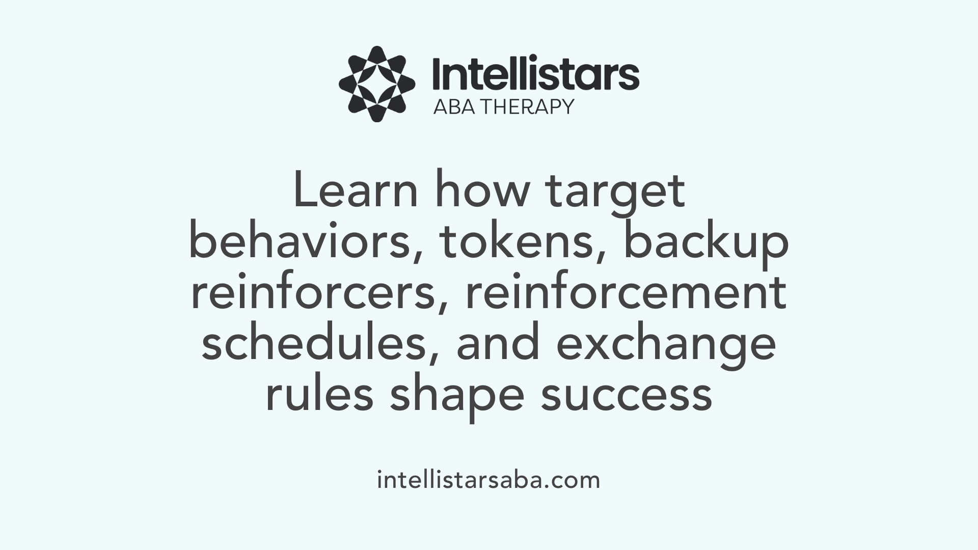 Learn how target behaviors, tokens, backup reinforcers, reinforcement schedules, and exchange rules shape success