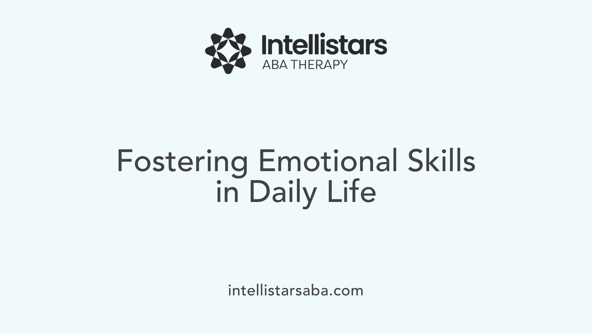 Fostering Emotional Skills in Daily Life