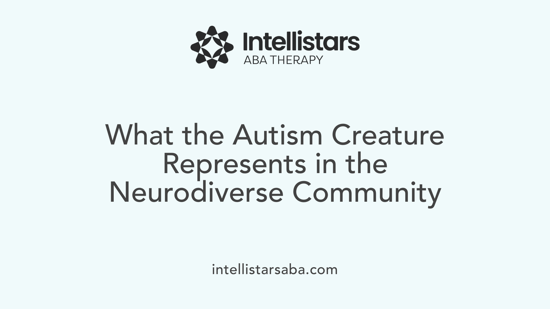 What the Autism Creature Represents in the Neurodiverse Community