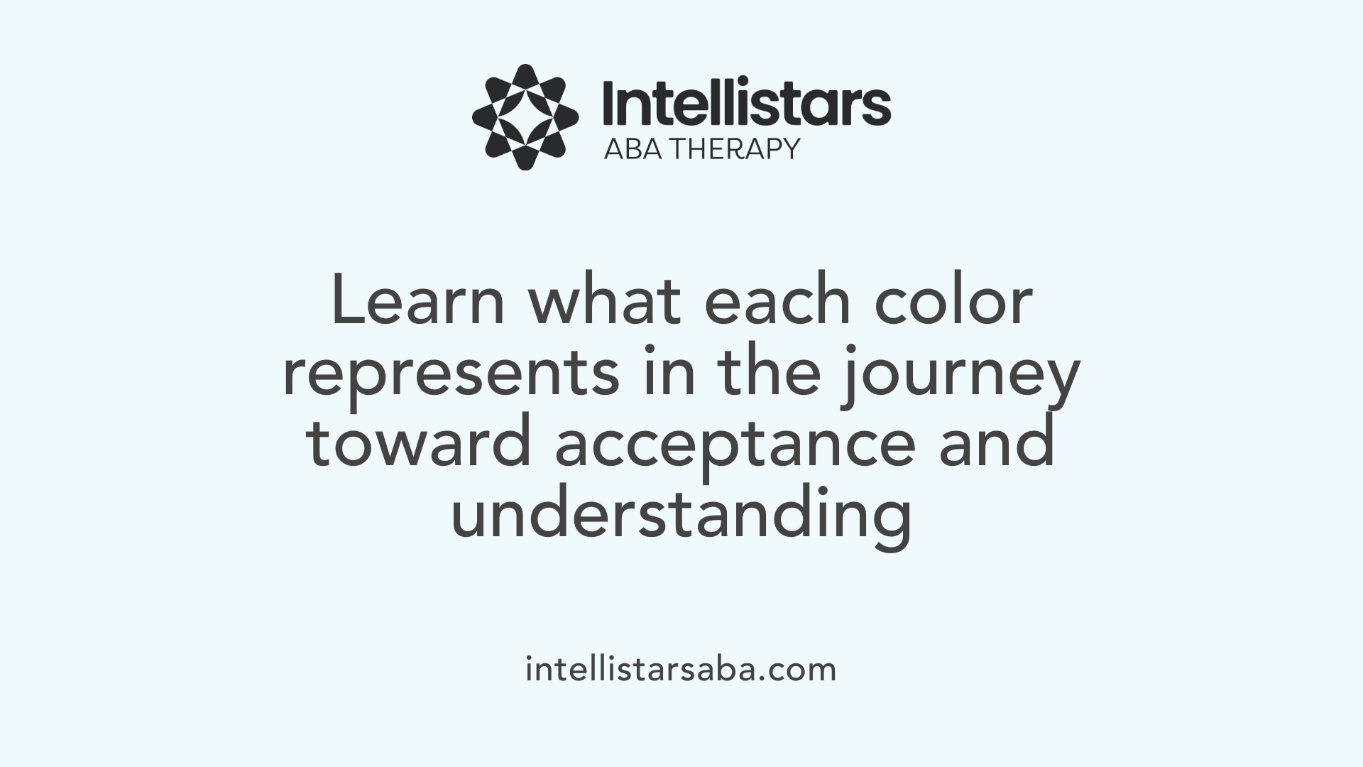 Learn what each color represents in the journey toward acceptance and understanding