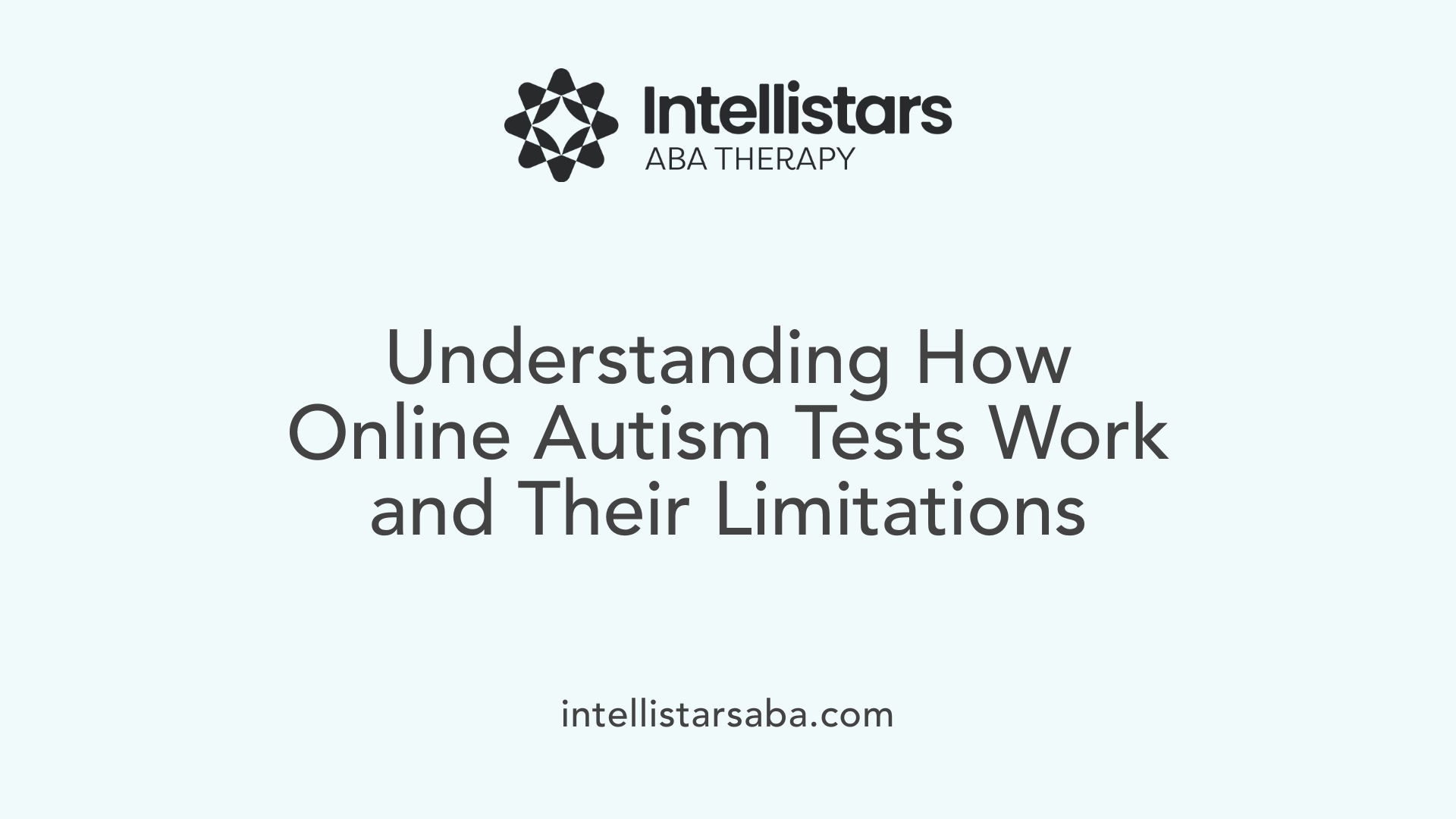Understanding How Online Autism Tests Work and Their Limitations