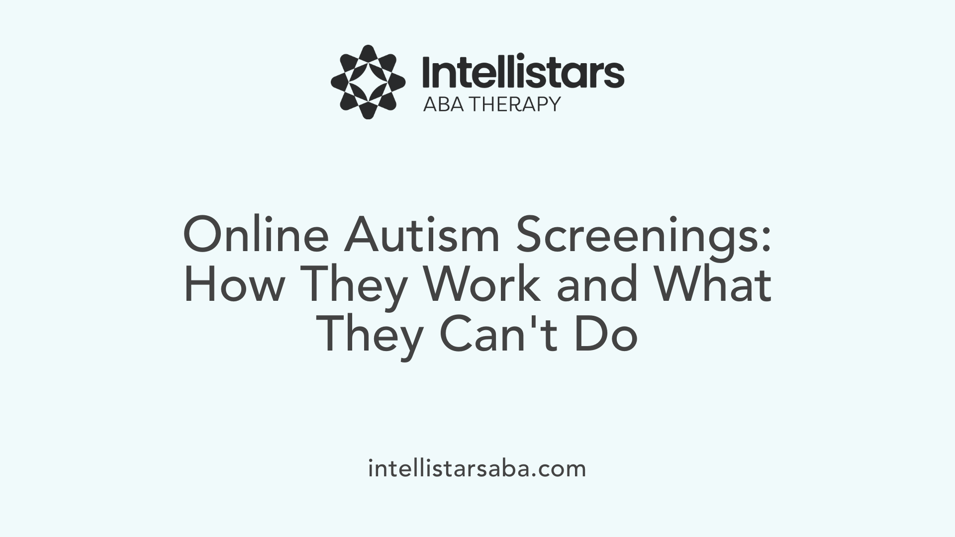 Online Autism Screenings: How They Work and What They Can't Do