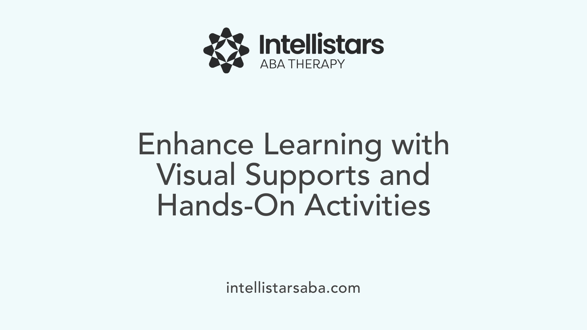 Enhance Learning with Visual Supports and Hands-On Activities