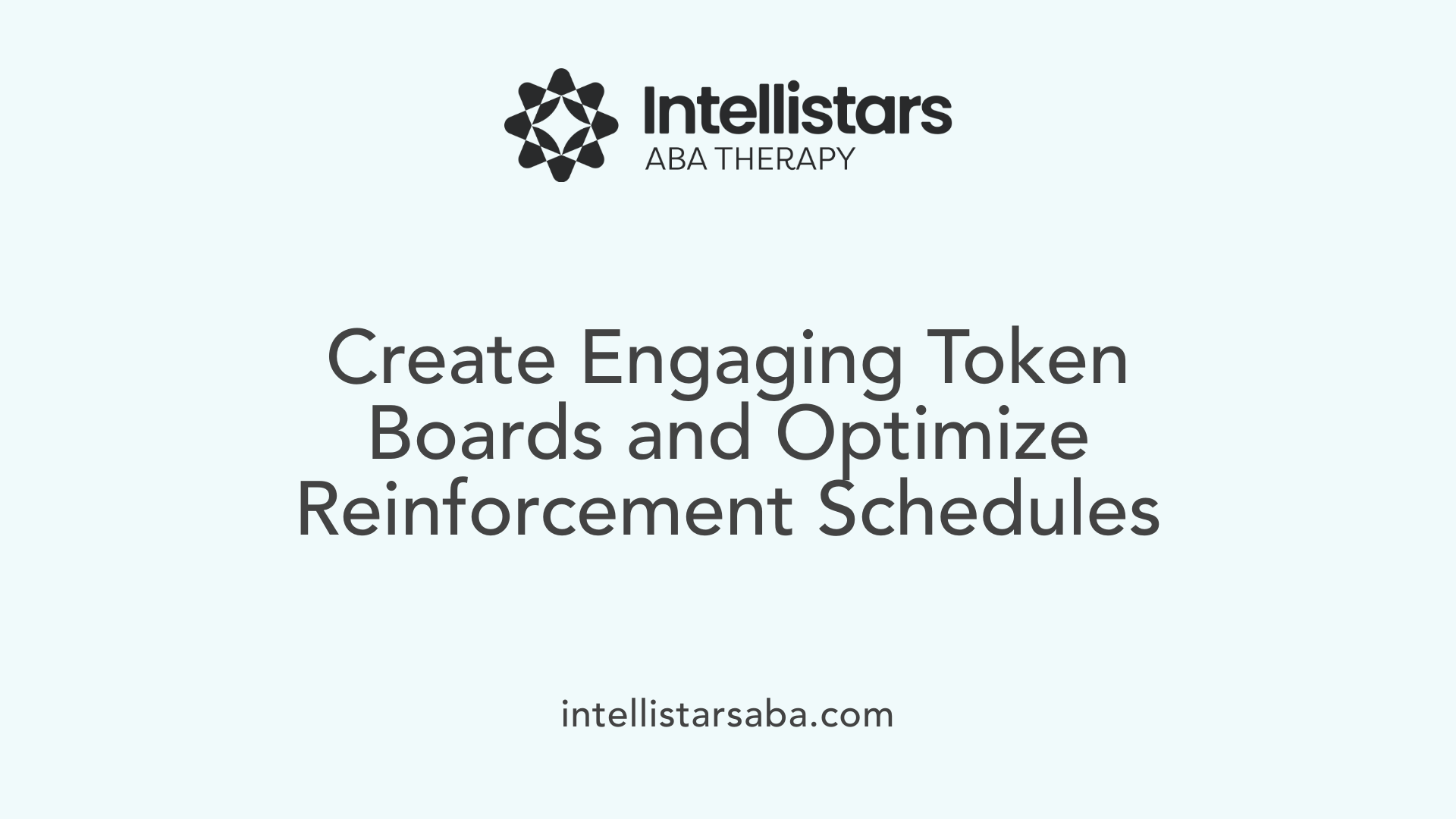 Create Engaging Token Boards and Optimize Reinforcement Schedules