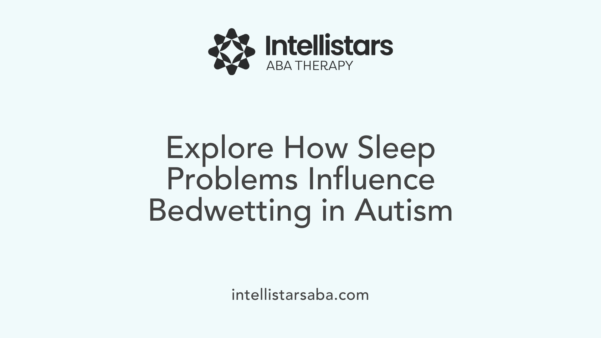 Explore How Sleep Problems Influence Bedwetting in Autism