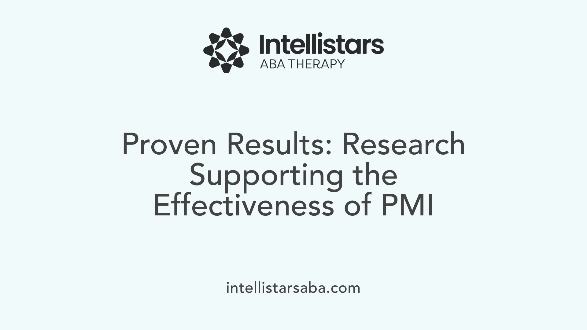 Proven Results: Research Supporting the Effectiveness of PMI