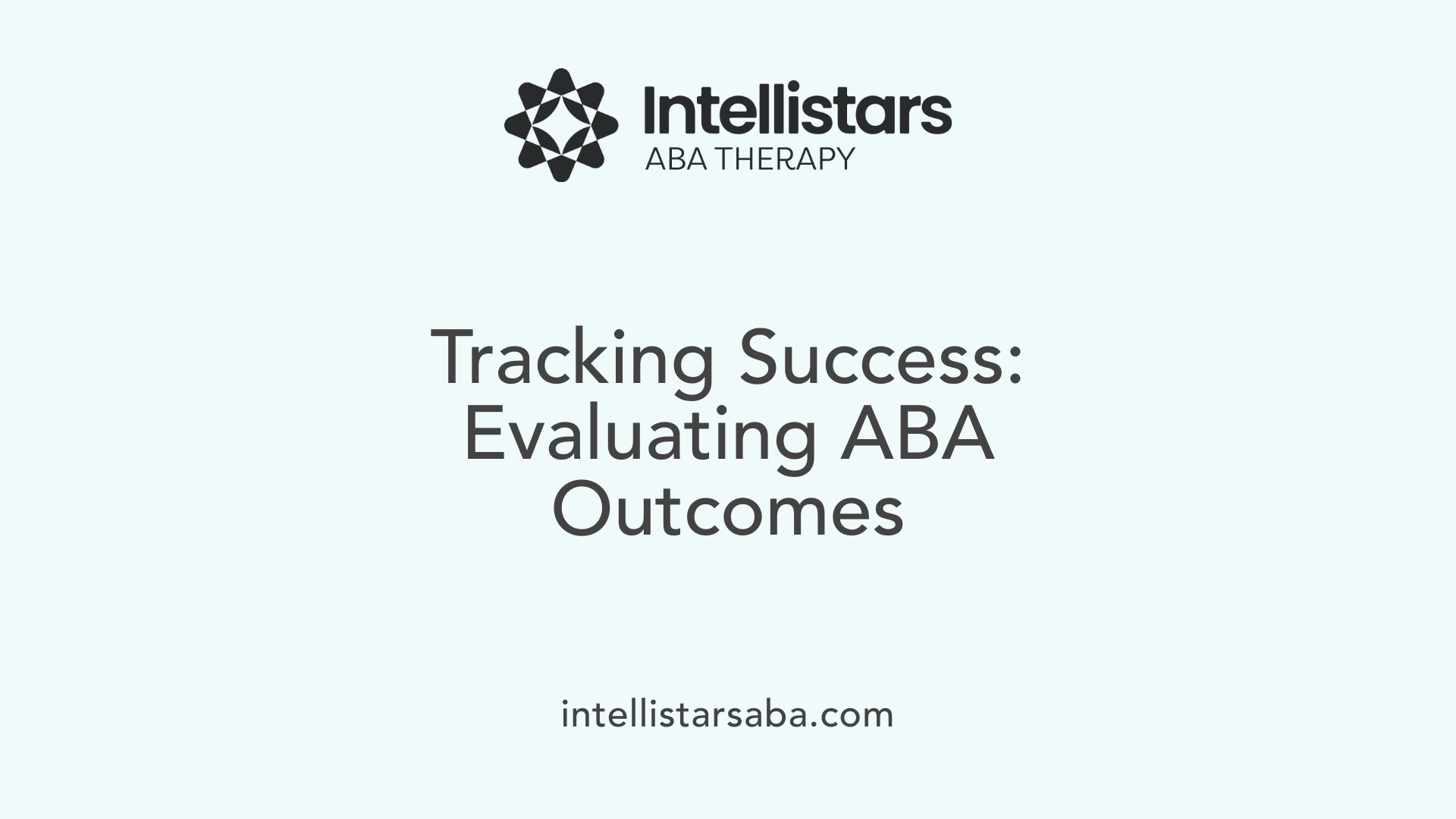 Tracking Success: Evaluating ABA Outcomes