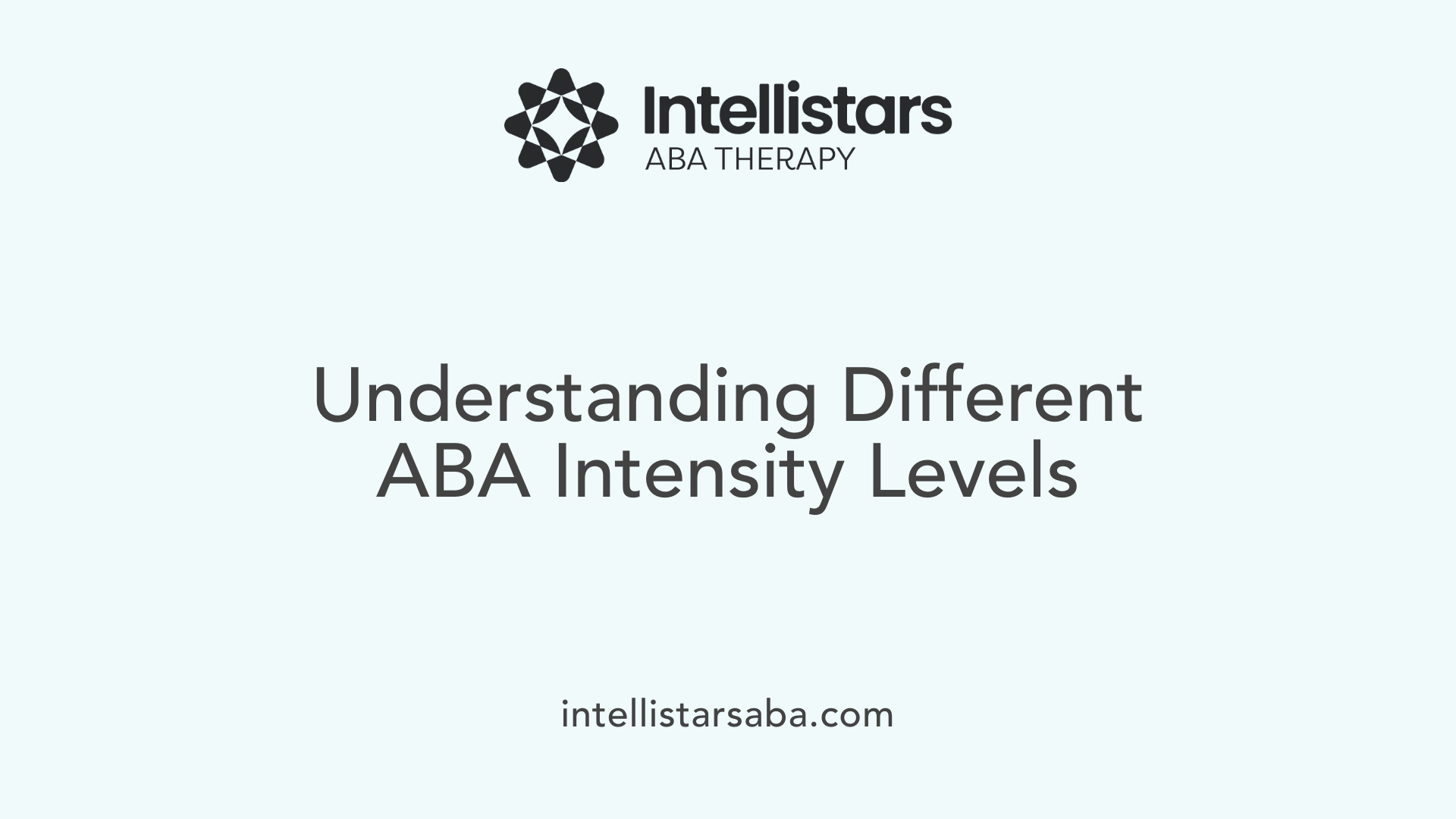 Understanding Different ABA Intensity Levels